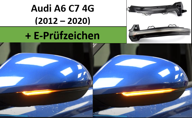 Dynamische LED Spiegelblinker für Audi A6 S6 RS6 C7 4G
